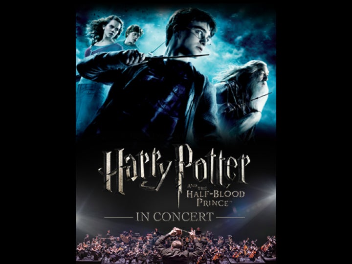 More Info for Harry Potter and the Half-Blood Prince™ in Concert