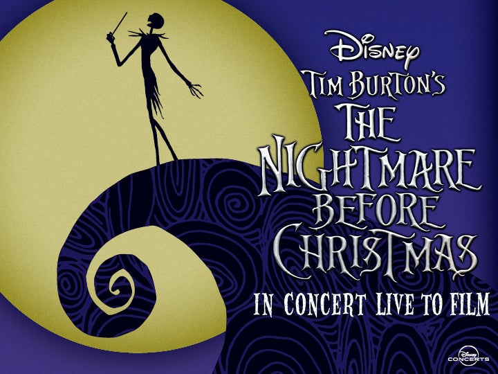 More Info for Tim Burton’s The Nightmare Before Christmas in Concert Live to Film